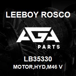 LB35330 Leeboy Rosco MOTOR,HYD,M46 V | AGA Parts