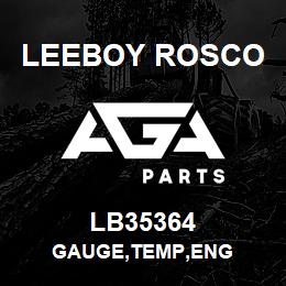 LB35364 Leeboy Rosco GAUGE,TEMP,ENG | AGA Parts