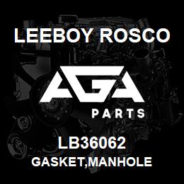 LB36062 Leeboy Rosco GASKET,MANHOLE | AGA Parts