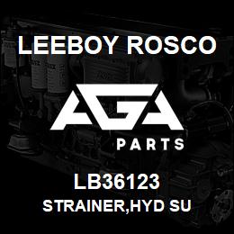 LB36123 Leeboy Rosco STRAINER,HYD SU | AGA Parts