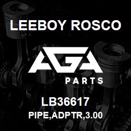 LB36617 Leeboy Rosco PIPE,ADPTR,3.00 | AGA Parts