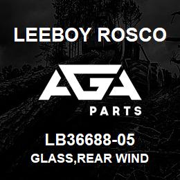 LB36688-05 Leeboy Rosco GLASS,REAR WIND | AGA Parts