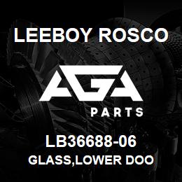 LB36688-06 Leeboy Rosco GLASS,LOWER DOO | AGA Parts