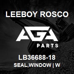 LB36688-18 Leeboy Rosco SEAL,WINDOW | W | AGA Parts