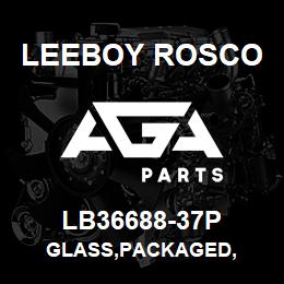 LB36688-37P Leeboy Rosco GLASS,PACKAGED, | AGA Parts