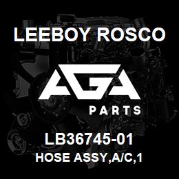 LB36745-01 Leeboy Rosco HOSE ASSY,A/C,1 | AGA Parts