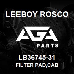 LB36745-31 Leeboy Rosco FILTER PAD,CAB | AGA Parts