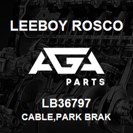 LB36797 Leeboy Rosco CABLE,PARK BRAK | AGA Parts