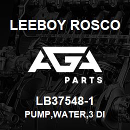 LB37548-1 Leeboy Rosco PUMP,WATER,3 DI | AGA Parts