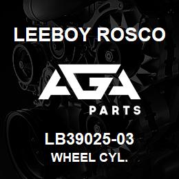 LB39025-03 Leeboy Rosco WHEEL CYL. | AGA Parts