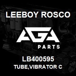 LB400595 Leeboy Rosco TUBE,VIBRATOR C | AGA Parts