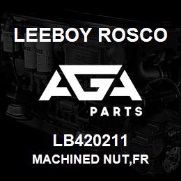 LB420211 Leeboy Rosco MACHINED NUT,FR | AGA Parts