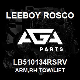 LB510134RSRV Leeboy Rosco ARM,RH TOW/LIFT | AGA Parts