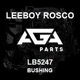 LB5247 Leeboy Rosco BUSHING | AGA Parts