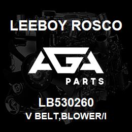 LB530260 Leeboy Rosco V BELT,BLOWER/I | AGA Parts