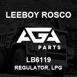 LB6119 Leeboy Rosco REGULATOR, LPG | AGA Parts