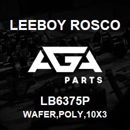 LB6375P Leeboy Rosco WAFER,POLY,10X3 | AGA Parts