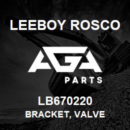 LB670220 Leeboy Rosco BRACKET, VALVE | AGA Parts