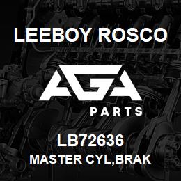 LB72636 Leeboy Rosco MASTER CYL,BRAK | AGA Parts