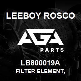 LB800019A Leeboy Rosco FILTER ELEMENT, | AGA Parts