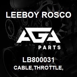 LB800031 Leeboy Rosco CABLE,THROTTLE, | AGA Parts