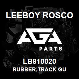 LB810020 Leeboy Rosco RUBBER,TRACK GU | AGA Parts