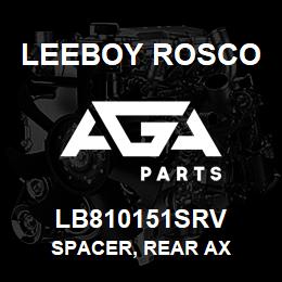 LB810151SRV Leeboy Rosco SPACER, REAR AX | AGA Parts