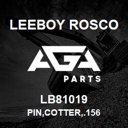 LB81019 Leeboy Rosco PIN,COTTER,.156 | AGA Parts