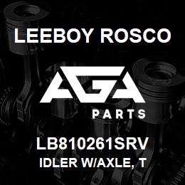 LB810261SRV Leeboy Rosco IDLER W/AXLE, T | AGA Parts