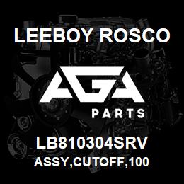 LB810304SRV Leeboy Rosco ASSY,CUTOFF,100 | AGA Parts