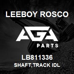 LB811336 Leeboy Rosco SHAFT,TRACK IDL | AGA Parts