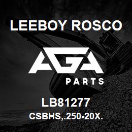 LB81277 Leeboy Rosco CSBHS,.250-20X. | AGA Parts