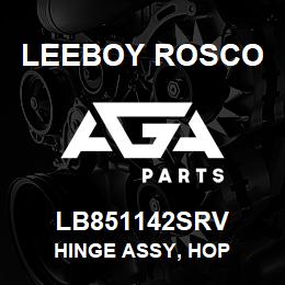 LB851142SRV Leeboy Rosco HINGE ASSY, HOP | AGA Parts