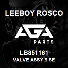 LB851161 Leeboy Rosco VALVE ASSY,9 SE | AGA Parts