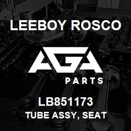 LB851173 Leeboy Rosco TUBE ASSY, SEAT | AGA Parts