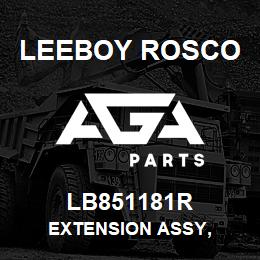 LB851181R Leeboy Rosco EXTENSION ASSY, | AGA Parts