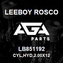 LB851192 Leeboy Rosco CYL,HYD,2.00X12 | AGA Parts