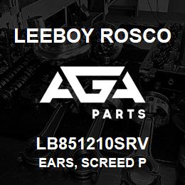 LB851210SRV Leeboy Rosco EARS, SCREED P | AGA Parts