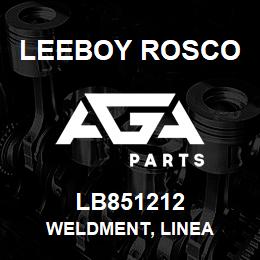 LB851212 Leeboy Rosco WELDMENT, LINEA | AGA Parts