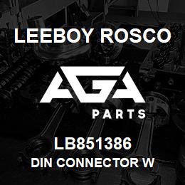 LB851386 Leeboy Rosco DIN CONNECTOR W | AGA Parts