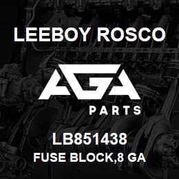 LB851438 Leeboy Rosco FUSE BLOCK,8 GA | AGA Parts