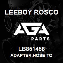 LB851458 Leeboy Rosco ADAPTER,HOSE TO | AGA Parts