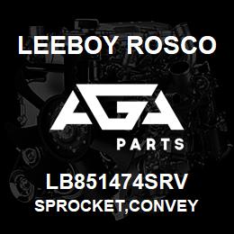 LB851474SRV Leeboy Rosco SPROCKET,CONVEY | AGA Parts