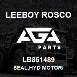 LB851489 Leeboy Rosco SEAL,HYD MOTOR/ | AGA Parts