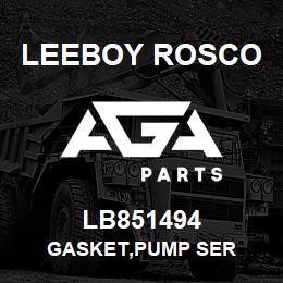 LB851494 Leeboy Rosco GASKET,PUMP SER | AGA Parts