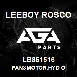 LB851516 Leeboy Rosco FAN&MOTOR,HYD O | AGA Parts