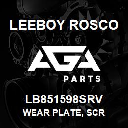 LB851598SRV Leeboy Rosco WEAR PLATE, SCR | AGA Parts