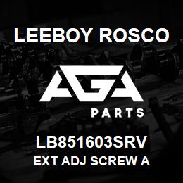 LB851603SRV Leeboy Rosco EXT ADJ SCREW A | AGA Parts