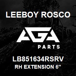 LB851634RSRV Leeboy Rosco RH EXTENSION 6" | AGA Parts