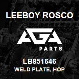 LB851646 Leeboy Rosco WELD PLATE, HOP | AGA Parts